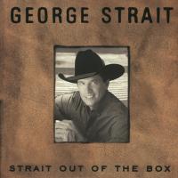 Artwork for Strait Out Of The Box by George Strait