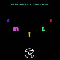 Artwork for Smile (feat. Philos Denim) by Terrell Matheny