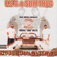 Artwork for Boss Hogg Outlaws (Mixed, Chopped and Screwed) by E.S.G