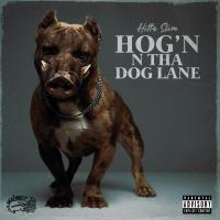 Artwork for Hog'n N Tha Dog Lane by Hitta Slim