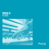 Artwork for Home Remixes EP by Rishi K