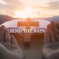 Artwork for Send The Rain by Kyle Lovett