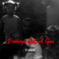 Artwork for Daddy's Got a Gun by Jazzae