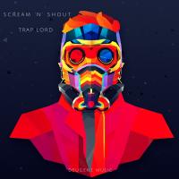 Artwork for Trap Lord by Scream 'N' Shout