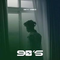 Artwork for 90s by Seyi Vibez