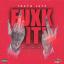 Artwork for FUXK IT