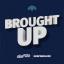 Artwork for Brought Up (feat. Guapdad4000)