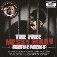 Artwork for The Free Messy Marv Movement by Messy Marv