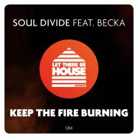 Artwork for Keep The Fire Burning by Soul Divide