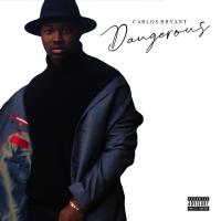 Artwork for Dangerous by Carlos Bryant