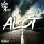 Artwork for Alot (feat. D-Shoti)
