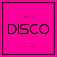 Artwork for Disco by Robert DB