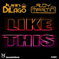 Artwork for Like This by Juan Di Lago