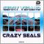 Artwork for Crazy Seals (Radio Edit)