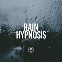 Artwork for Rain Hypnosis by Sleep Music