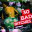 Artwork for 30 Bad Bitches