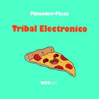 Artwork for Tribal Electronico by Fernando Frias