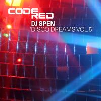 Artwork for Disco Dreams Volume 5 by DJ Spen