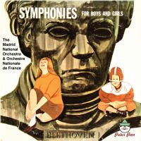 Artwork for Symphonies For Boys and Girls by The Madrid National Orchestra
