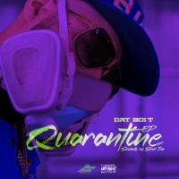 Artwork for Quarantine by Dat Boi T