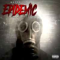 Artwork for Epidemic by NutSo FLY