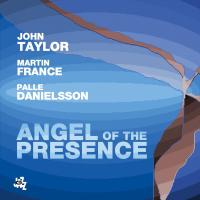 Artwork for Angel Of The Presence (Deluxe Edition) by John Taylor