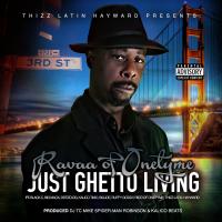 Artwork for Just Ghetto Living by Ravaa