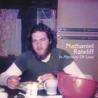 Artwork for In Memory Of Loss (Deluxe Edition) by Nathaniel Rateliff