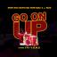 Artwork for Go on Up (feat. Tay Y.U.N.G)