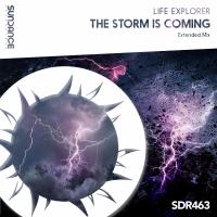 Artwork for The Storm Is Coming by Life Explorer