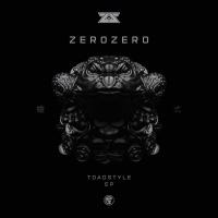 Artwork for Toadstyle EP by ZeroZero