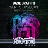 Artwork for Won't Stop Rockin by Base Graffiti