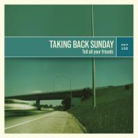 Artwork for Tell All Your Friends (Remastered) by Taking Back Sunday