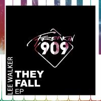 Artwork for They Fall EP by Lee Walker