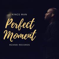 Artwork for Perfect Moment by Kings Man