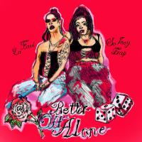 Artwork for Better Off Alone by La Favi