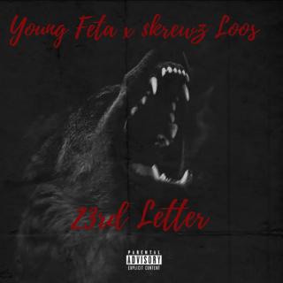 Artwork for 23rd Letter (feat. $krewz Loos)