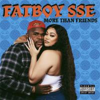 Artwork for More than Friends by FatBoy SSE