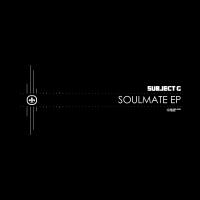 Artwork for Soulmate EP by Subject G