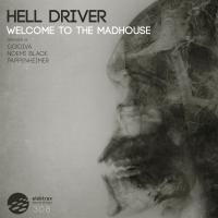 Artwork for Welcome To The Madhouse by Hell Driver