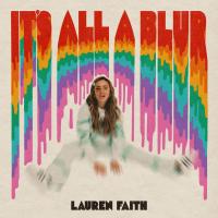 Artwork for It's All A Blur by Lauren Faith