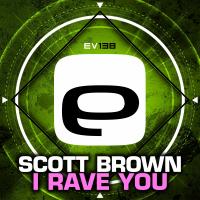 Artwork for I Rave You by Scott Brown