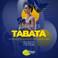 Artwork for Best of Tabata 2021: 20 Songs for Workout with Vocal Cues by Tabata Music