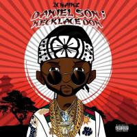 Artwork for Daniel Son Necklace Don, Vol. 2 by 2 Chainz