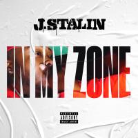 Artwork for In My Zone by J Stalin