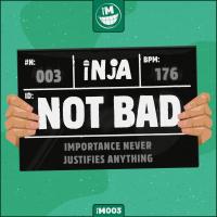 Artwork for Not Bad by Inja