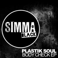 Artwork for Body Check EP by Plastik Soul