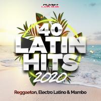 Artwork for 40 Latin Hits 2020 (Reggaeton, Electro Latino & Mambo) by Various Artists