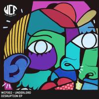 Artwork for Disrupt EP by Underlord
