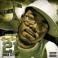 Artwork for 21 Jump Street by Smigg Dirtee